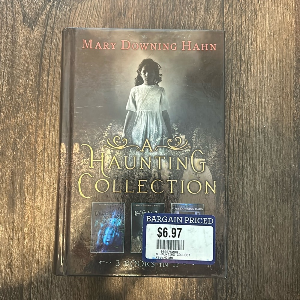 A Haunting Collection by: Mary Downing Hahn